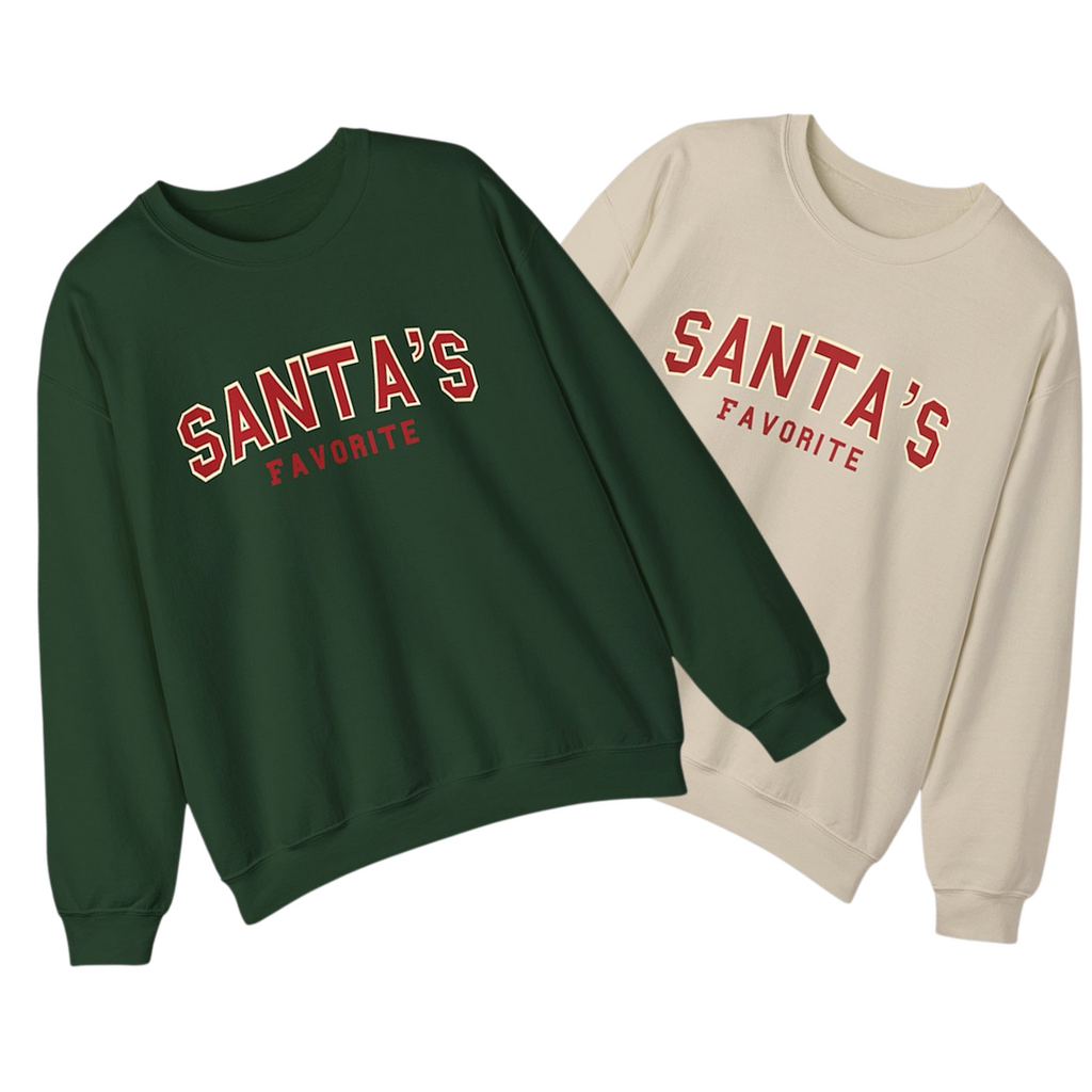 Santa’s Favorite Christmas Sweatshirt Unisex