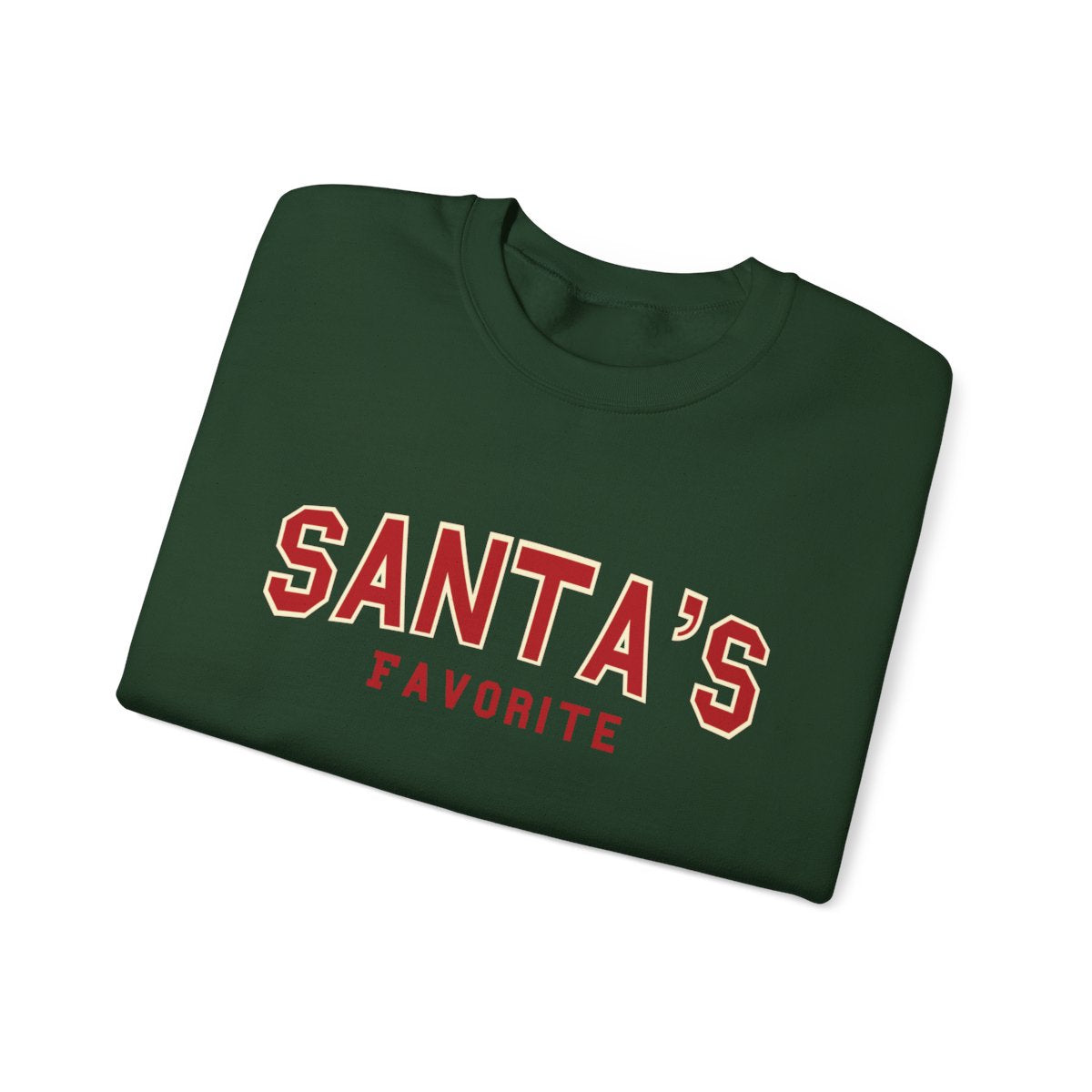 Santa’s Favorite Christmas Sweatshirt Unisex