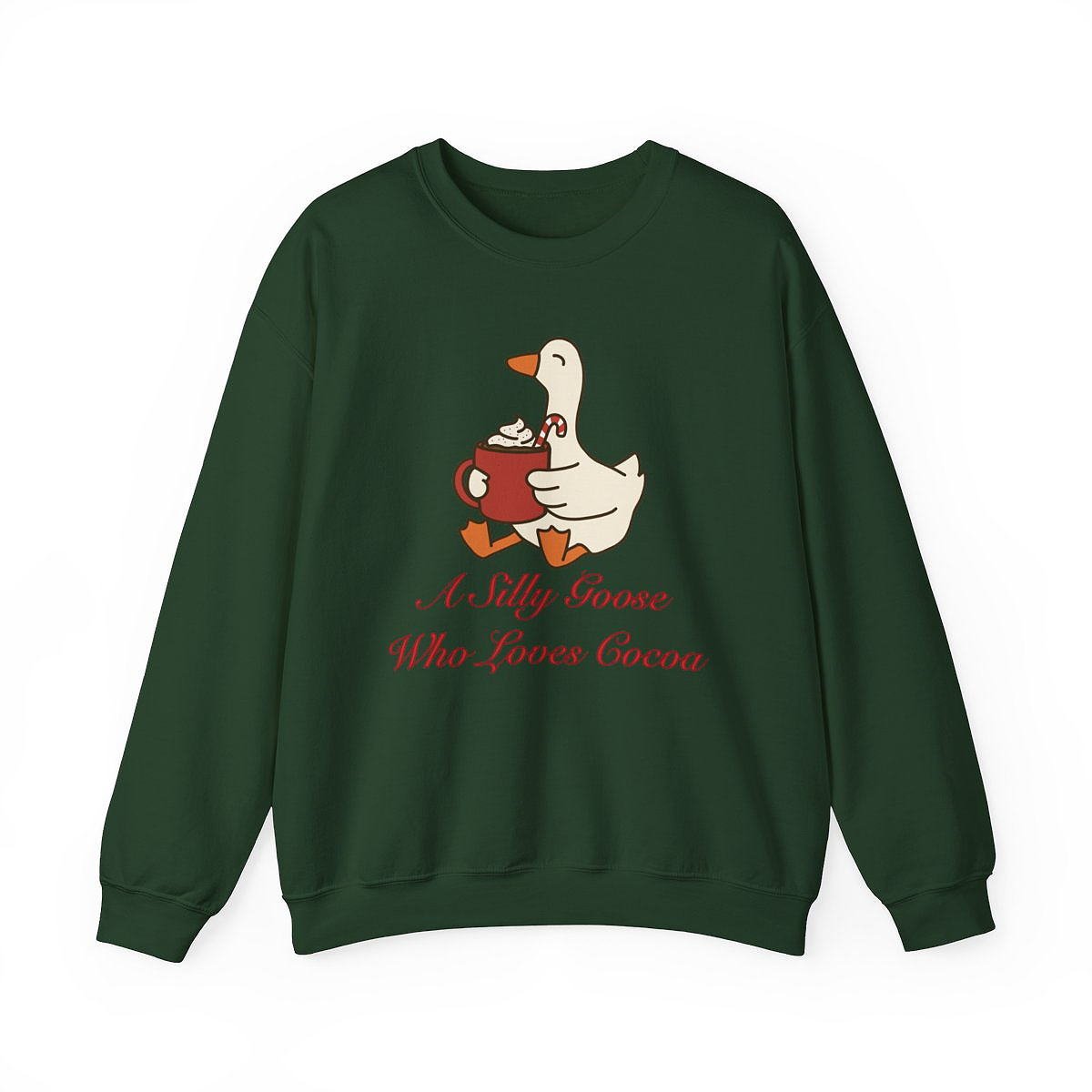 Silly Goose Sweatshirt Unisex