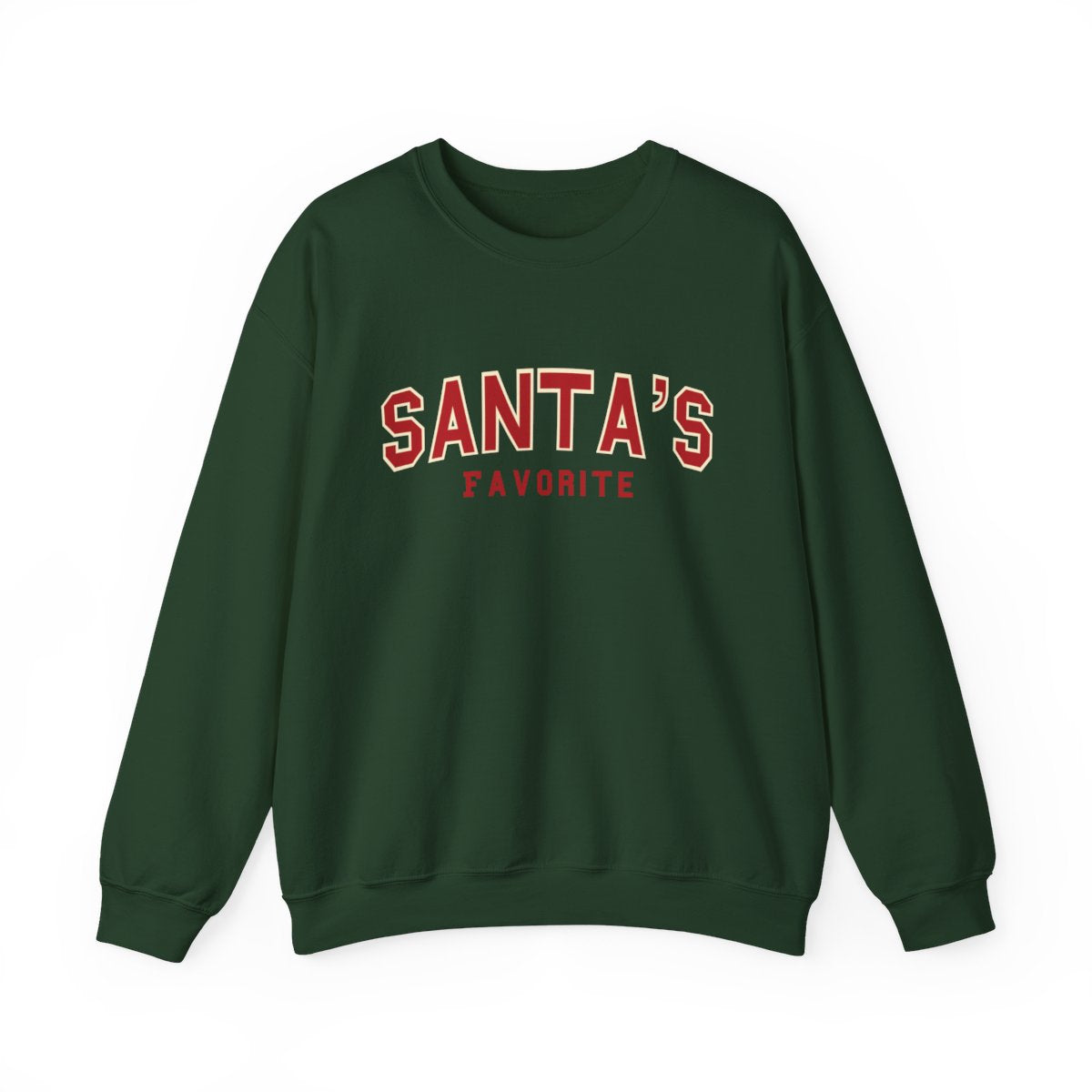 Santa’s Favorite Christmas Sweatshirt Unisex