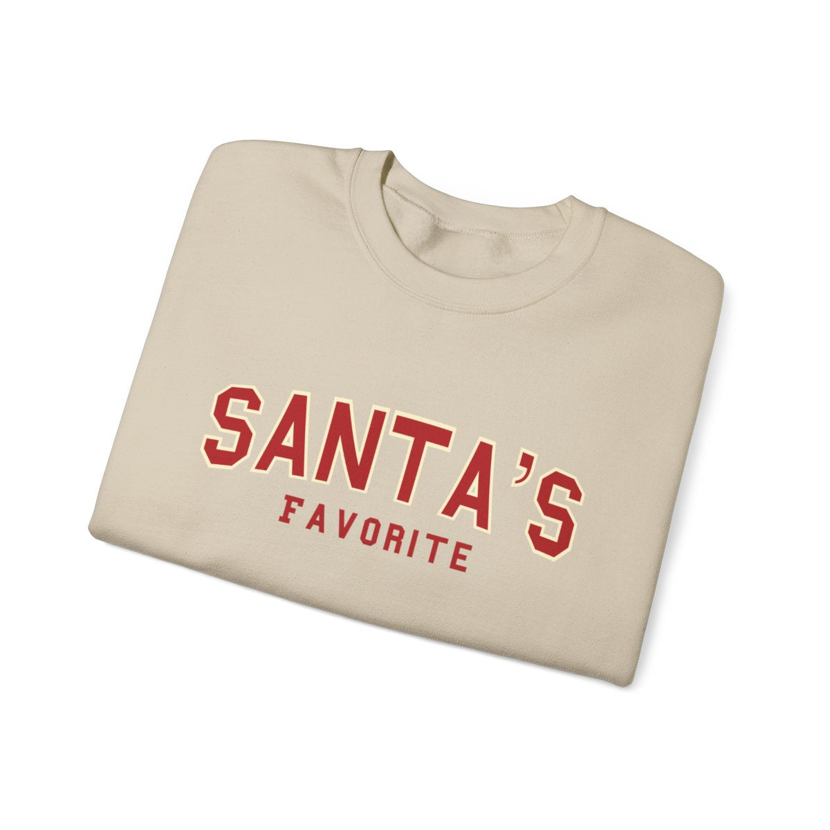 Santa’s Favorite Christmas Sweatshirt Unisex